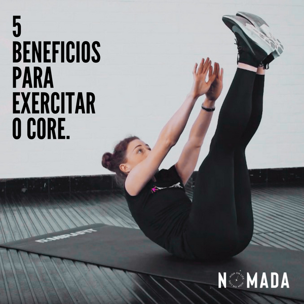5 Beneficios para exercitar o Core ⚙️
